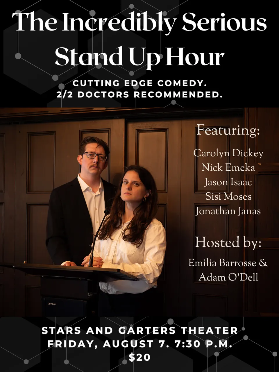 The Incredibly Serious Stand Up Hour