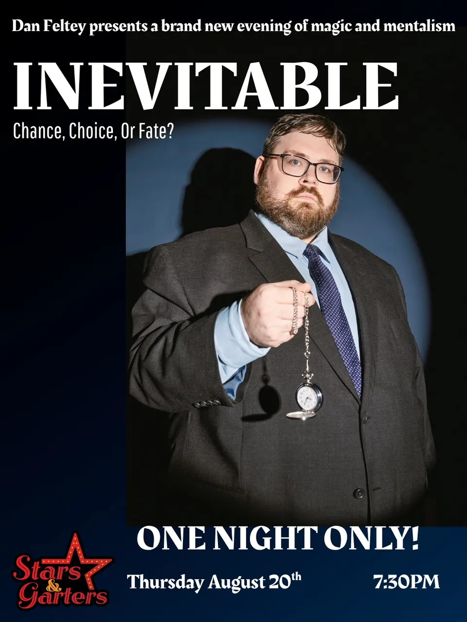 Inevitable: A new Magic and Mentalism show