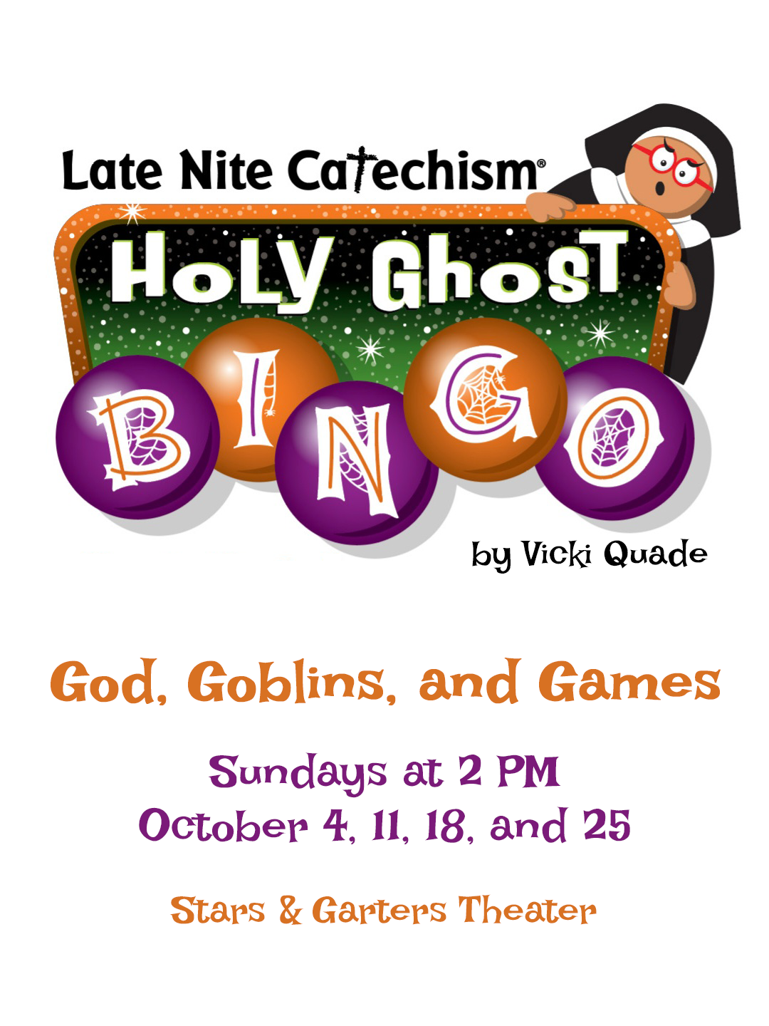 Late Nite Catechism: Holy Ghost Bingo