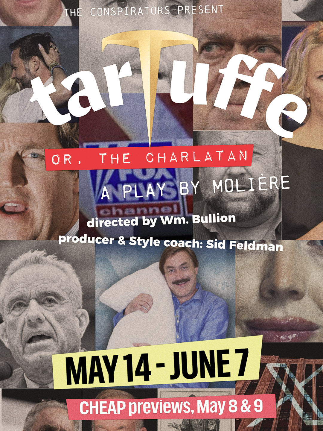 The Conspirators Present: Tartuffe, or, The Charlatan